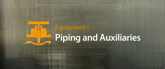 Piping, Auxiliaries, Valves, and Actuators